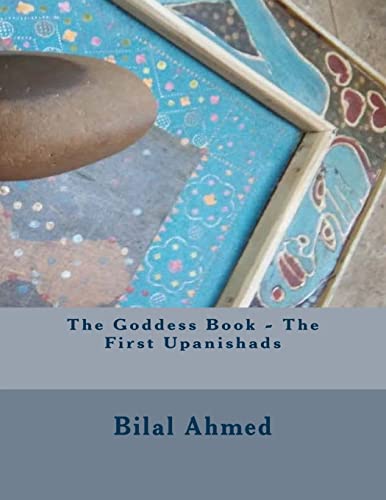 The Goddess Book - The First Upanishads