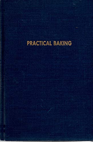 Practical Baking B0025M0ZPQ Book Cover