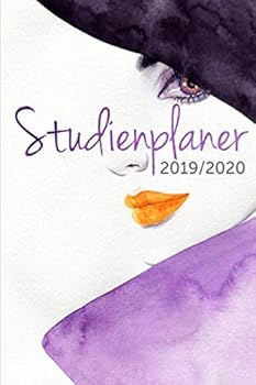 Studienplaner 2019/2020 : Studienplaner 2019/2020: der Perfekte Studentenkalender 2019/2020: Plane and Organisiere Dein Studium Mit Dem Studienplaner, Uniplaner, Semesterkalender 2019/2020