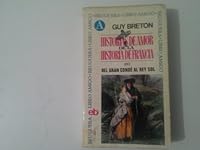 Historias de Amor de la Historia de Francia- Del Gran Conde al Rey Sol (IV) B00714ND1G Book Cover