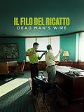 canna 81 beretta  Il filo del ricatto: Dead Man\'s Wire