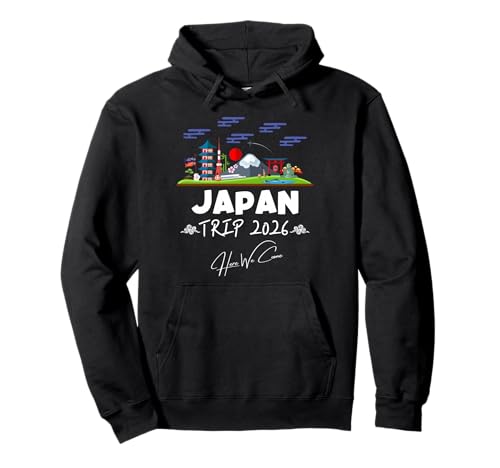 Japan Trip 2026 Here We Come Matching Team Travel Vacation Pullover Hoodie