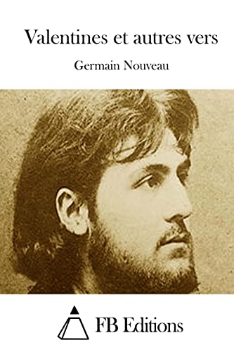 Valentines et autres vers (French Edition)