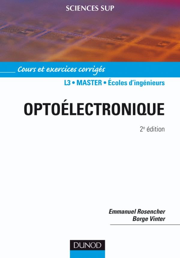 Optoélectronique : Cours et exercices corrigés
