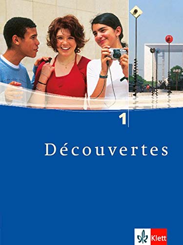 Découvertes 1: Schülerbuch 1. Lernjahr: Für den schulischen Französischunterricht (Découvertes.