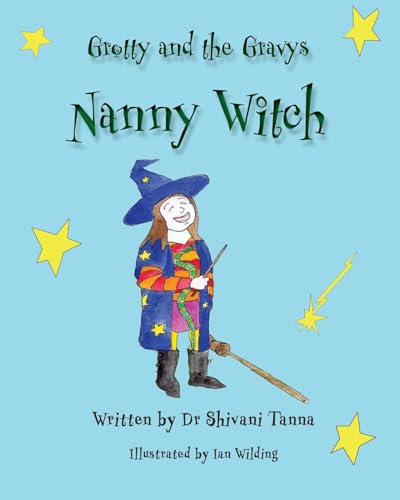Nanny Witch: Grotty And The Gravys