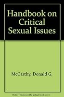 Handbook on Critical Sexual Issues 0935372253 Book Cover