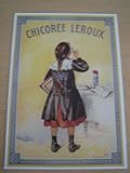  Chicorée LEROUX Ecolière - BOUISSET - 10x15 cm CARTE POSTALE