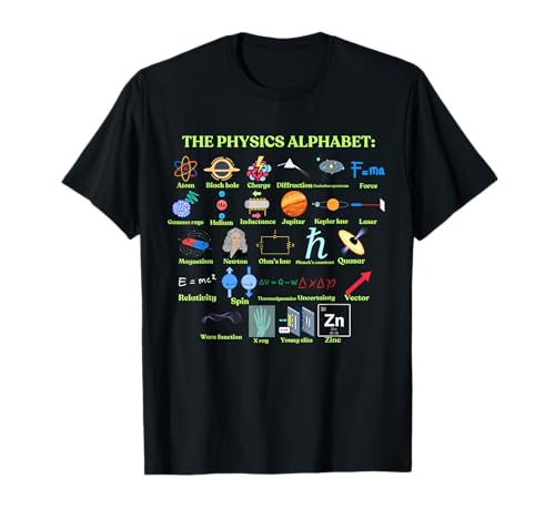The Physics Alphabet, Cool Science and Physics T-Shirt