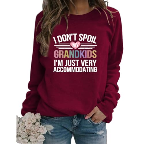Grandma Sweatshirt Womens I Don't Spoil My Grandkids Graphic Shirt Crew Neck Funny Gigi Mimi Nana Life Pullover Top3