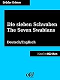 Die sieben Schwaben - The Seven Swabians: Märchen zum Lesen und Vorlesen - zweisprachig: deutsch/englisch - bilingual: German/English