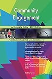 Community Engagement A Complete Guide - 2021 Edition