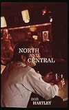  North and Central (New Chicago Classics Book 2) (English Edition)