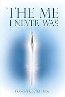 The Me I Never Was 1452598231 Book Cover