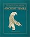 Early Times: The Story of the First Americans-Ancient Times