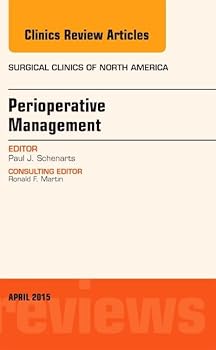 Hardcover Perioperative Management, an Issue of Surgical Clinics of North America: Volume 95-2 Book