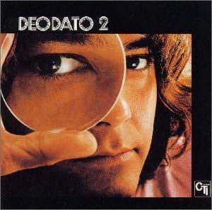DEODATO EUMIR DEODATO - Deodato 2 - Disque CD