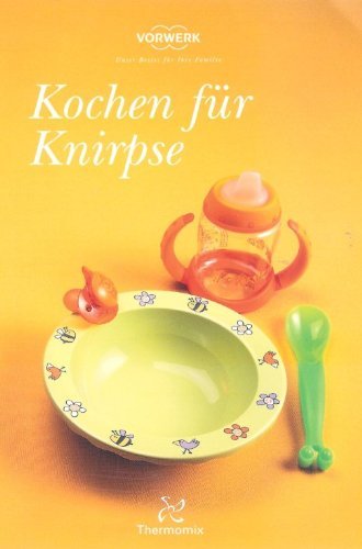 Kochen für Knirpse