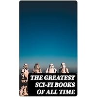 The Greatest Sci-Fi Books of All Time