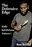 The Defensive Edge Knife Self Defense Volume 1