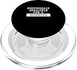 Emotional erhältlich für einen Burrito, einen mexikanischen Burrito-Esser PopSockets PopGrip für MagSafe