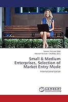 Small & Medium Enterprises, Selection of Market Entry Mode 3659619418 Book Cover