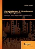 Mitarbeiterbefragungen ALS Fuhrungsinstrument in Non-Profit-Organisationen: Grundlagen 3954258447 Book Cover