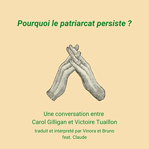 Couverture de Pourquoi le patriarcat persiste ?