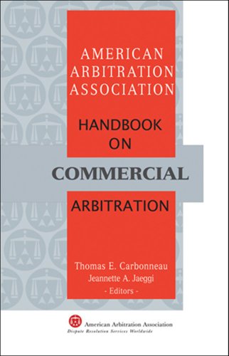 AAA Handbook on Commercial Arbitration - Third Edition