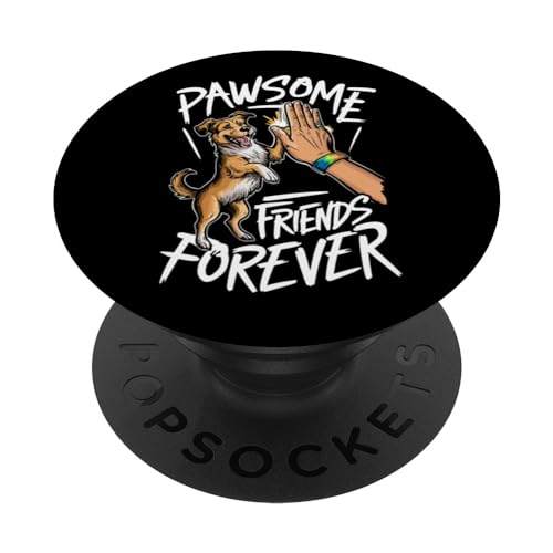 Funny Dog Pawsome Friends Forever High Five PopSockets PopGrip Intercambiable