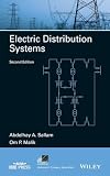 Electric Distribution Systems (IEEE Press Series on Power and Energy Systems)