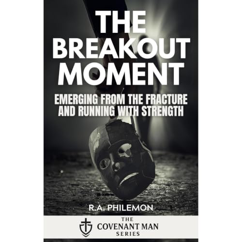 The Breakout Moment Audiobook By R.A. Philemon cover art