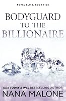 Bodyguard to the Billionaire 1081223219 Book Cover