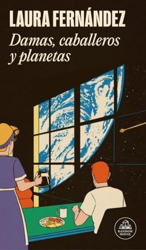 Damas, caballeros y planetas (Random House)