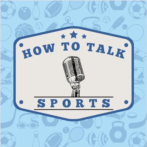 『How to Talk Sports』のカバーアート