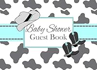 Baby Shower Guest Book : Western Cowboy Teal and Gray Gender Neutral Advice for Parents and Gift Log 172911315X Book Cover
