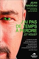 J'ai pas de temps à perdre...et vous ? 2894366299 Book Cover