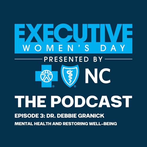 Therapist Dr. Debbie Granick: Mental Health and Restoring Well-Being cover art