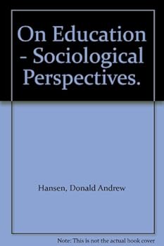 Unknown Binding On Education - Sociological Perspectives. Book