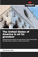 The United States of America in all its grandeur 6202433493 Book Cover