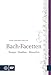 Bach-Facetten: Essays - Studien - Miszellen (German Edition)