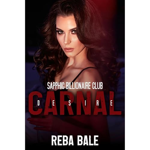 Enjoy Carnal Desire from Reba Bale episode artwork