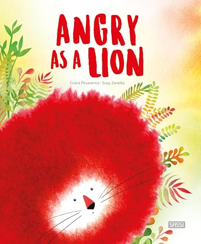 Angry As A Lion. Ediz. A Colori