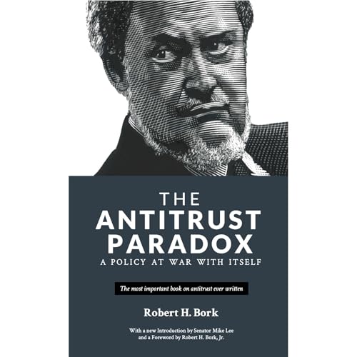 The Antitrust Paradox Audiolibro Por Robert Bork arte de portada