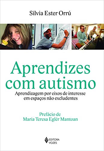 Aprendizes com autismo: Aprendizagem por eixos de interesse em espaços não excludentes