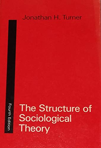 Structure of Sociological Theory 0534107478 Book Cover