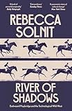 River of Shadows
