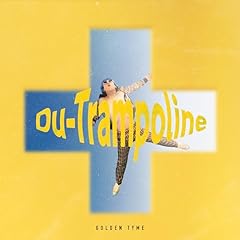 Du-Trampoline / GOLDEN TYME