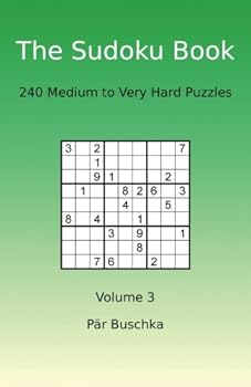 Paperback The Sudoku Book: 240 Medium to Very Hard Puzzles Book