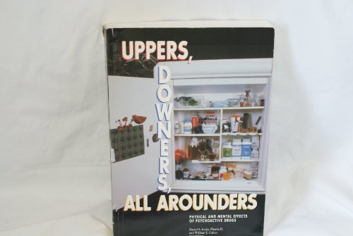 Uppers, Downers, All Arounders: Physical and Me... 092654411X Book Cover